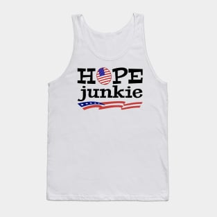 Hope Junkie [promote Patriotism] Tank Top